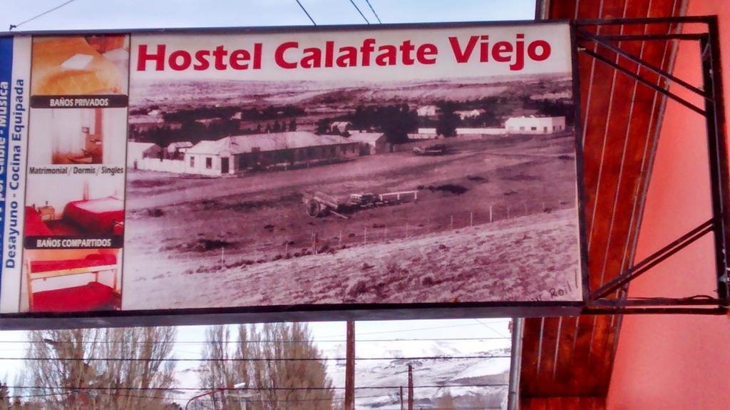 אל קלפטה Calafate Viejo Hostel מראה חיצוני תמונה